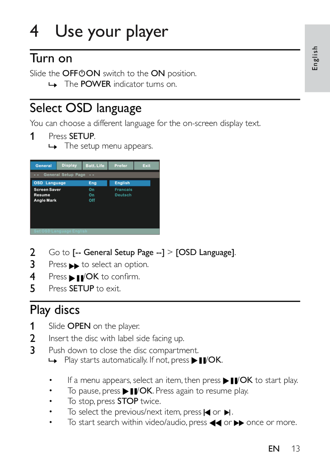 Philips PET721C/12 user manual Use your player, Turn on, Select OSD language, Play discs 