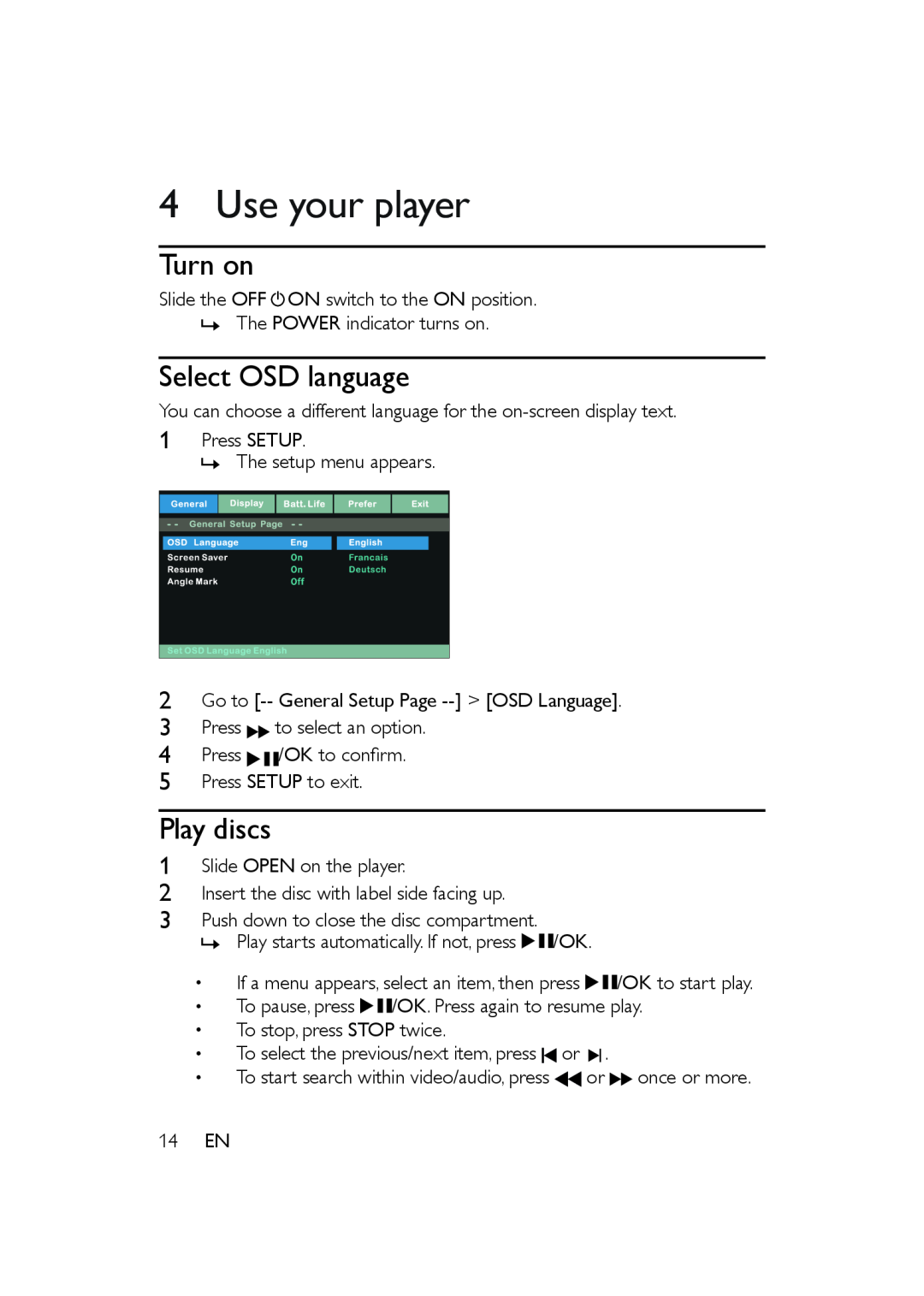 Philips PET721C/05, PET721D/05, PET721S/05 user manual Use your player, Turn on, Select OSD language, Play discs 