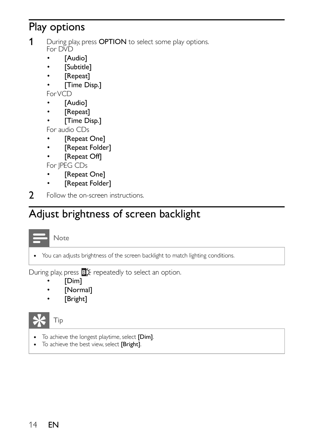 Philips PET741B, PET741C, PET741R, PET741N, PET741W user manual Play options, Adjust brightness of screen backlight 