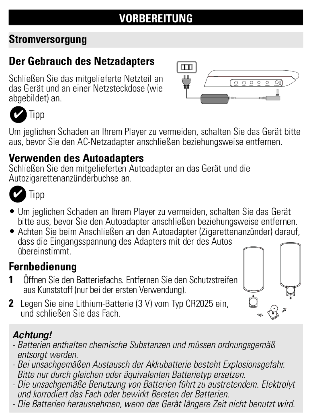 Philips PET821 PET825 user manual Vorbereitung, Stromversorgung Der Gebrauch des Netzadapters, Verwenden des Autoadapters 