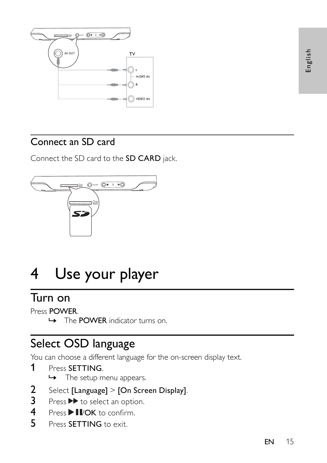 Philips PET944/12 user manual Use your player, Turn on, Select OSD language, Connect an SD card 