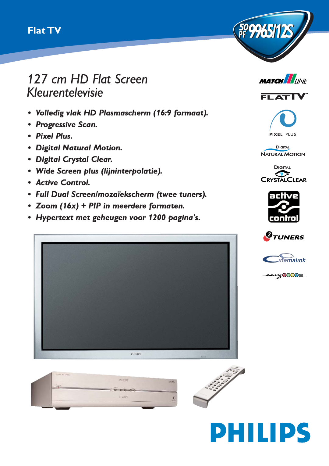 Philips PF 9965/12S manual 509965/12S, cm HD Flat Screen Kleurentelevisie, Flat TV, Zoom 16x + PIP in meerdere formaten 