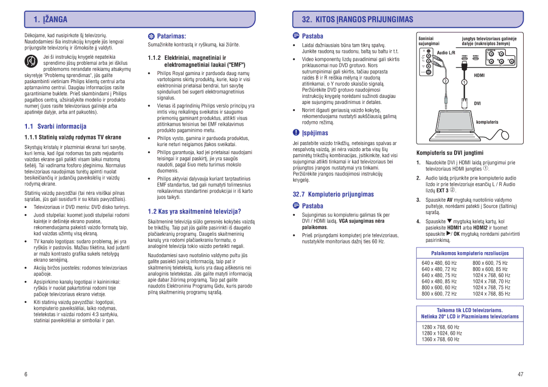 Philips PFL3512 manual Áþanga Kitos Árangos Prijungimas, Svarbi informacija, Kas yra skaitmeninë televizija? 