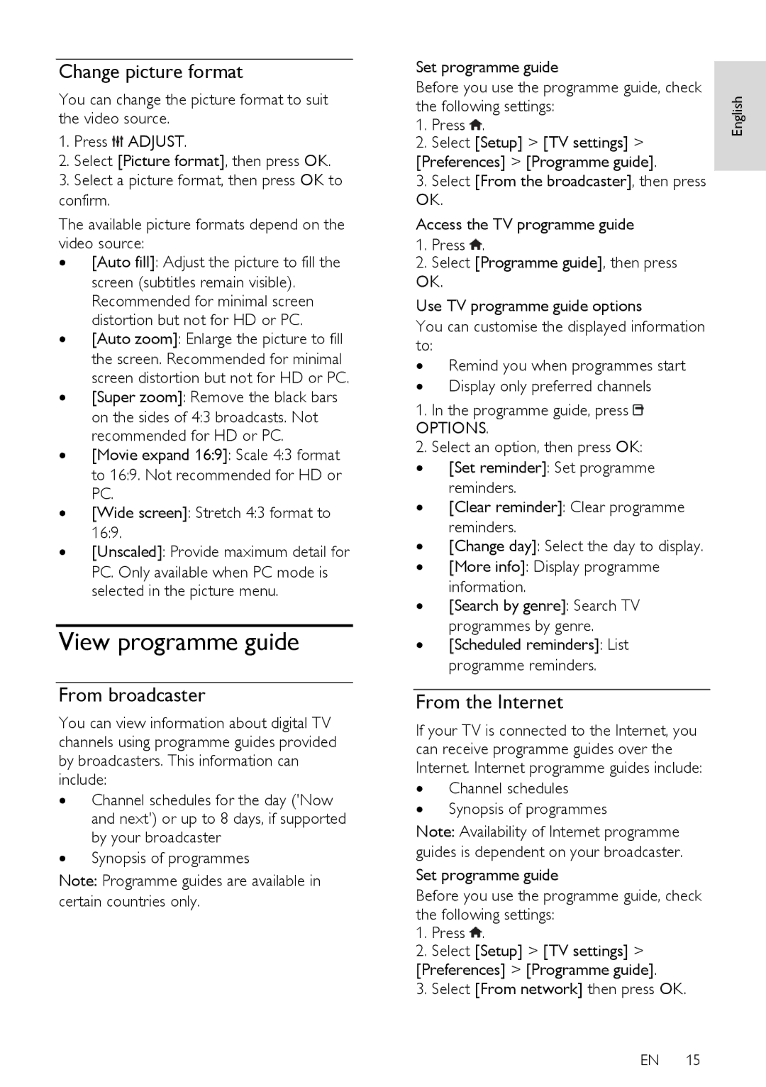 Philips PFL43X7K/12 View programme guide, Change picture format, From broadcaster, From the Internet, Following settings 