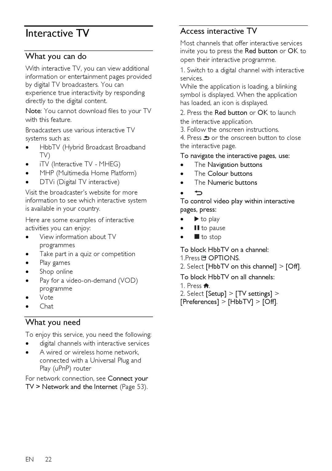 Philips PFL43X7T/12, PFL43X7K/12, PFL43X7H/12 user manual Interactive TV, Access interactive TV 