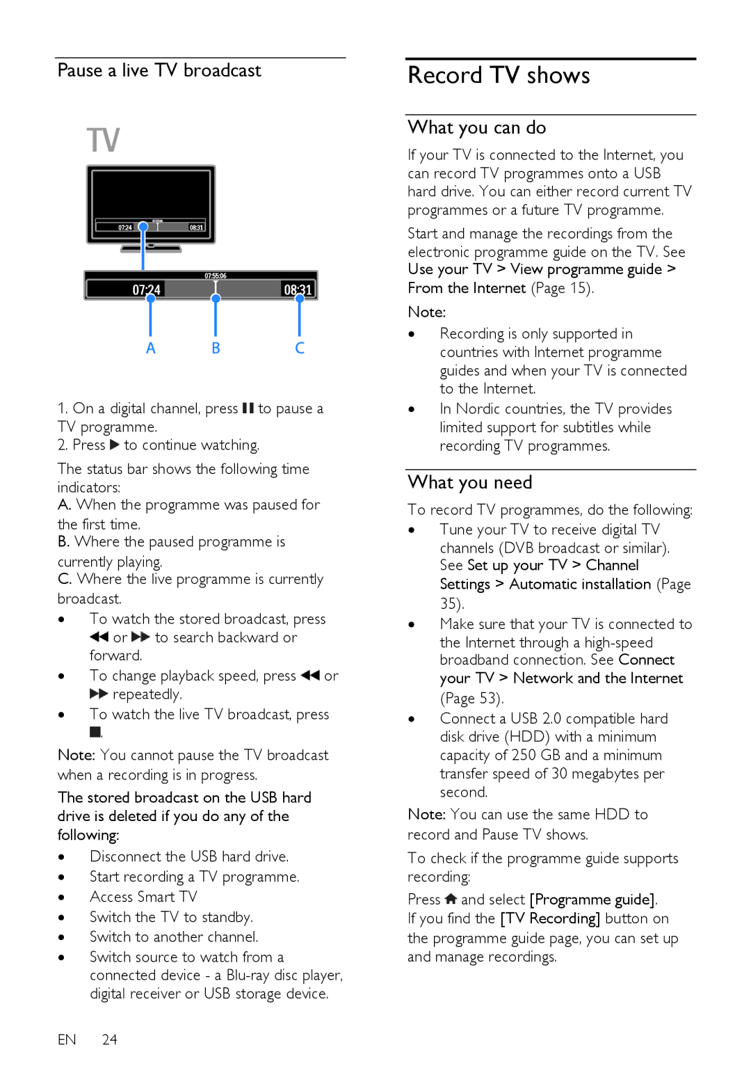 Philips PFL43X7K/12, PFL43X7T/12, PFL43X7H/12 user manual Pause a live TV broadcast 