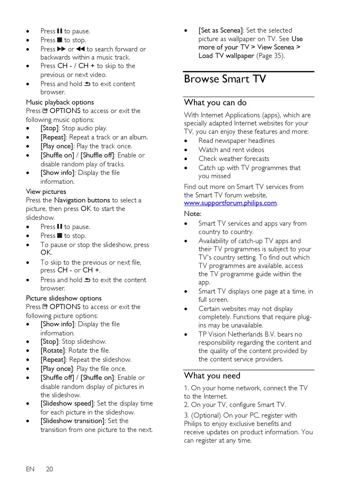 Philips PFL5XX7T/60, PFL5XX7K/12, PFL5XX7T/12, PFL5XX7H/60, PFL5XX7H/12 Browse Smart TV, ∙ Press to pause ∙ Press to stop 