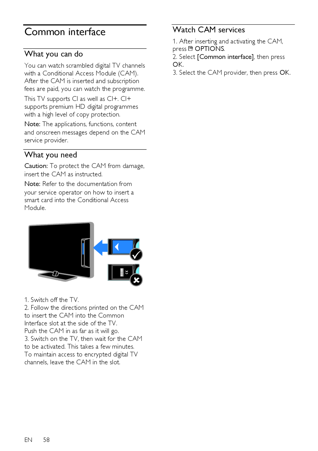 Philips PFL5XX7H/60, PFL5XX7T/60, PFL5XX7K/12 Common interface, Watch CAM services, Push the CAM in as far as it will go 