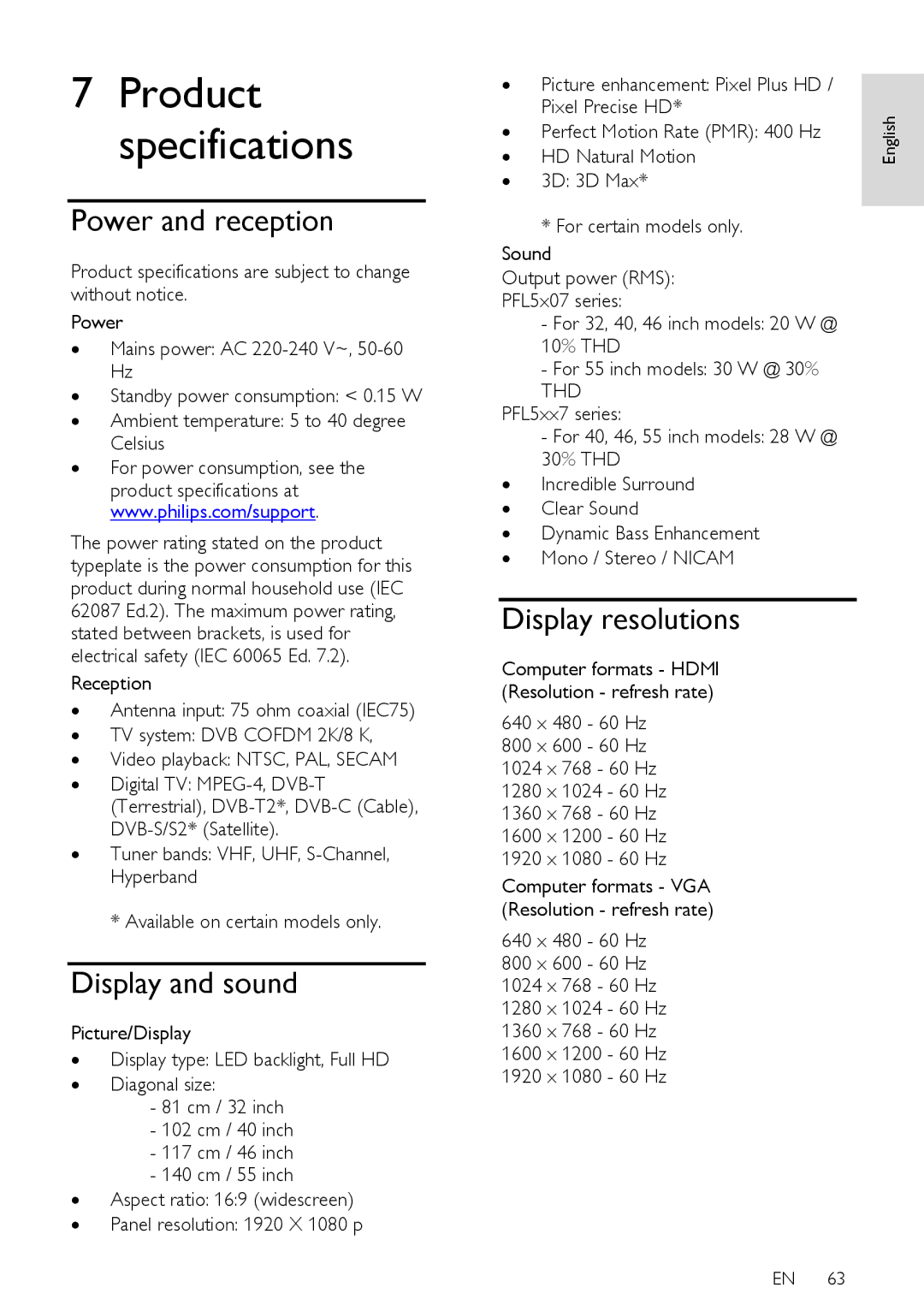 Philips PFL5XX7H/60, PFL5XX7T/60, PFL5XX7K/12, PFL5XX7T/12 Power and reception, Display and sound, Display resolutions 