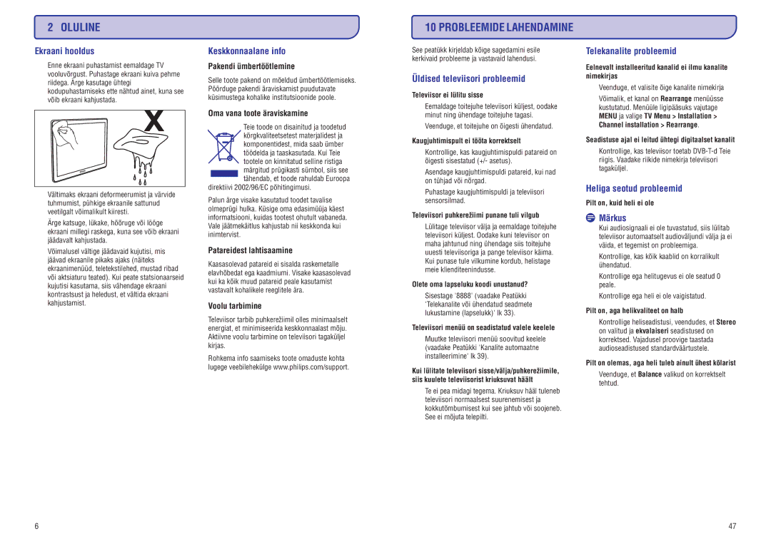 Philips PFL7633D manual Ekraanihooldus, Keskkonnaalaneinfo, Üldisedteleviisoriprobleemid, Telekanaliteprobleemid 