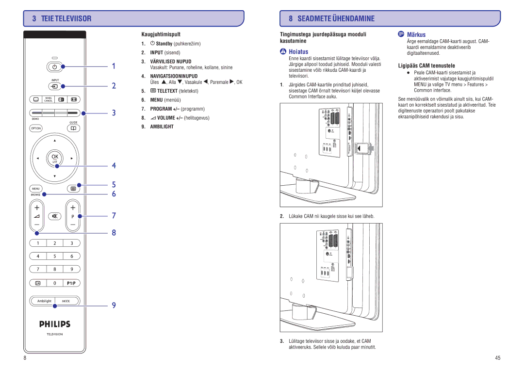 Philips PFL7633D manual Seadmete Ühendamine, Hoiatus, LigipääsCAMteenustele, Input sisend, Menu menüü PROGRAM+/- programm 