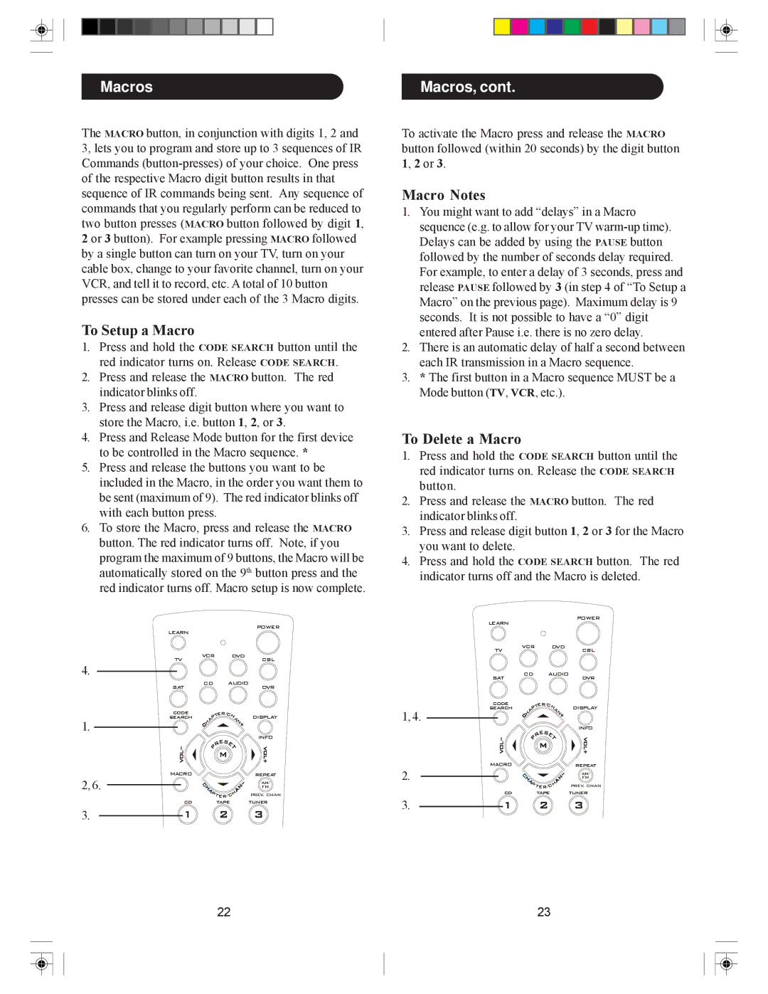 Philips PHDVR8L owner manual Macros, To Setup a Macro, Macro Notes, To Delete a Macro 