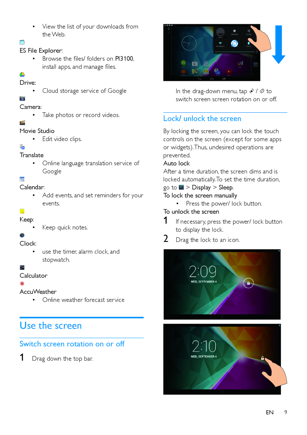 Philips PI3100 manual Use the screen, Switch screen rotation on or off, Lock/ unlock the screen, Drag down the top bar 