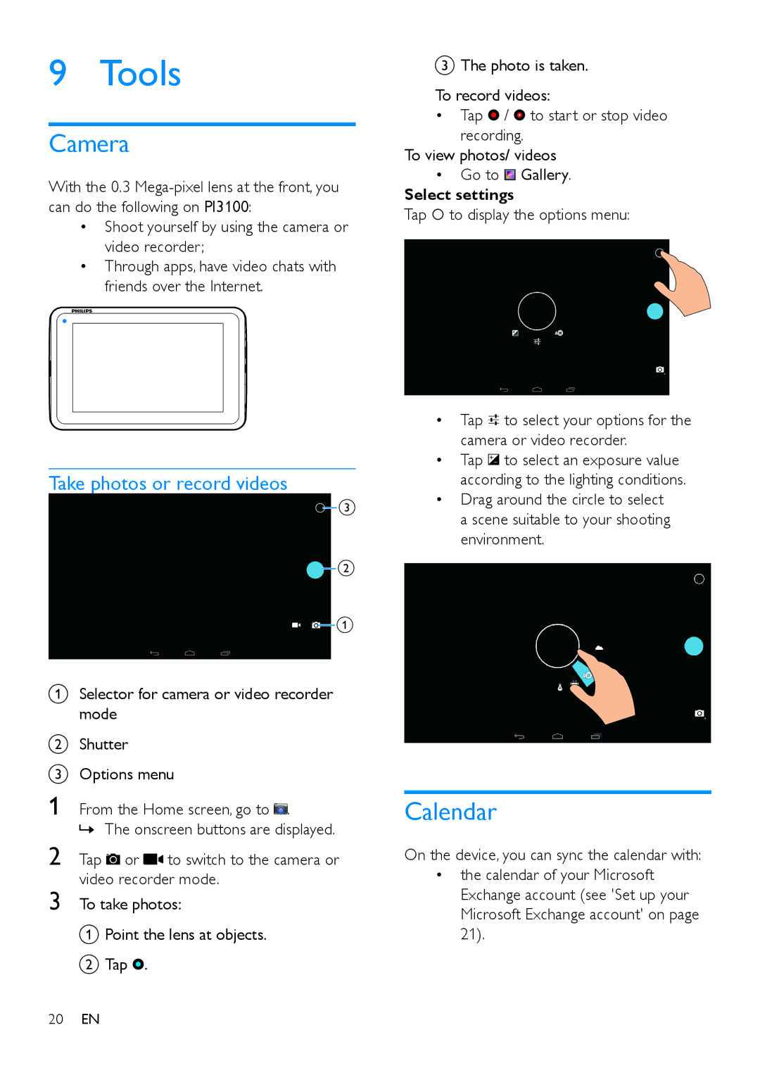 Philips PI3100 manual Tools, Camera, Calendar, Take photos or record videos, Tap to display the options menu 