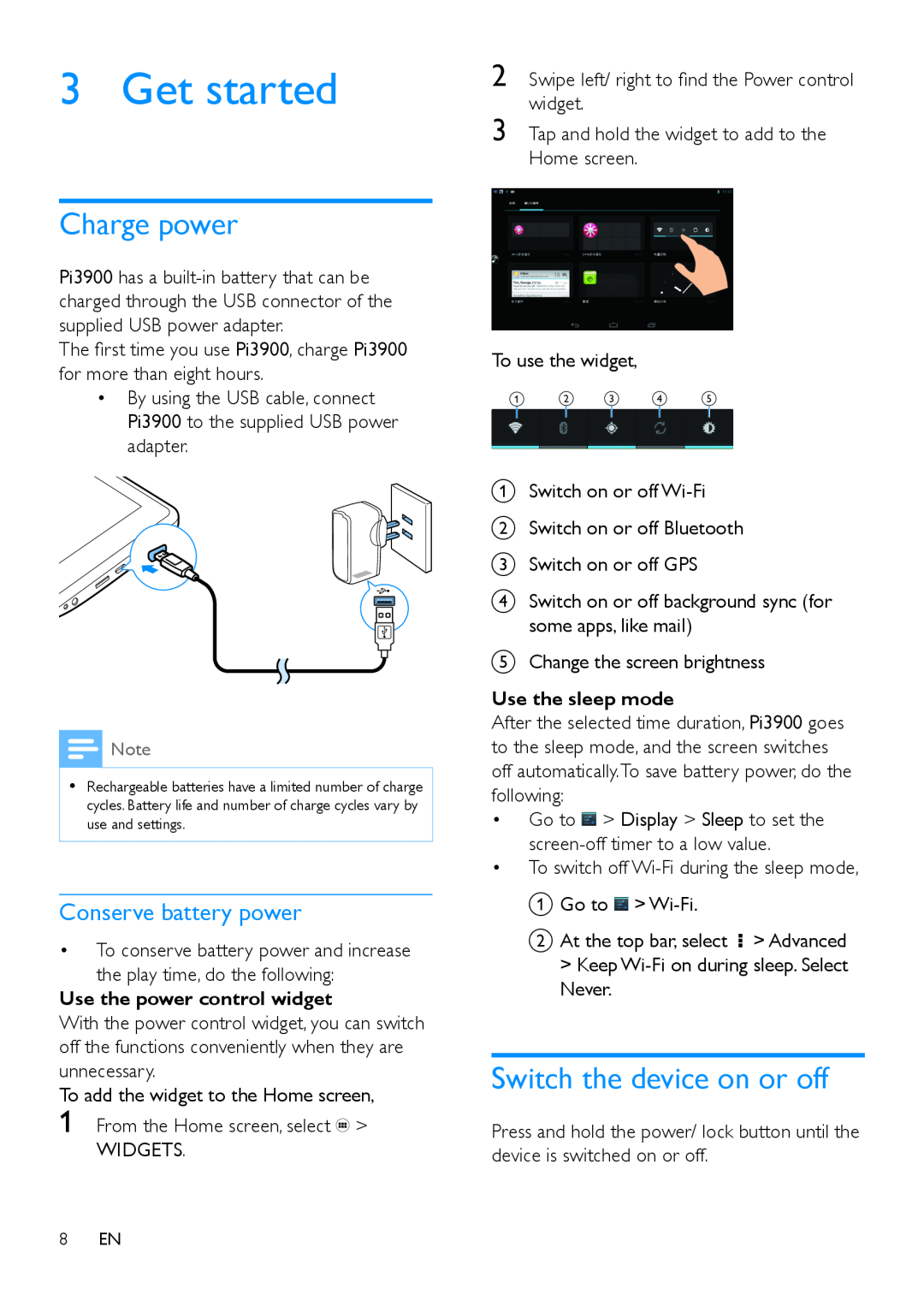 Philips PI3900 manual Get started, Charge power, Switch the device on or off, Conserve battery power, Use the sleep mode 