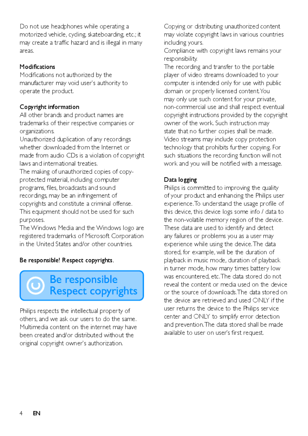 Philips PI3900 manual 0RGLÀFDWLRQV, Be responsible! Respect copyrights, Data logging 