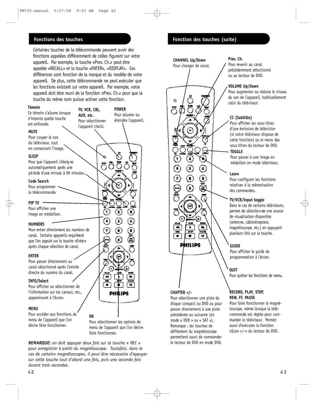 Philips PM725S, P725S manual Fonctions des touches, Fonction des touches suite 