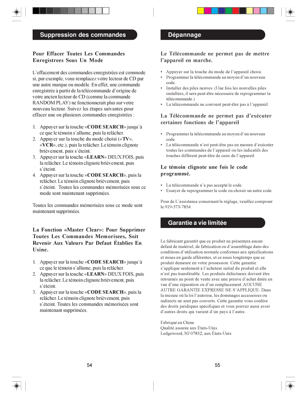 Philips pmdvd6 Suppression des commandes, Dépannage, Garantie a vie limitée, Le témoin clignote une fois le code programmé 