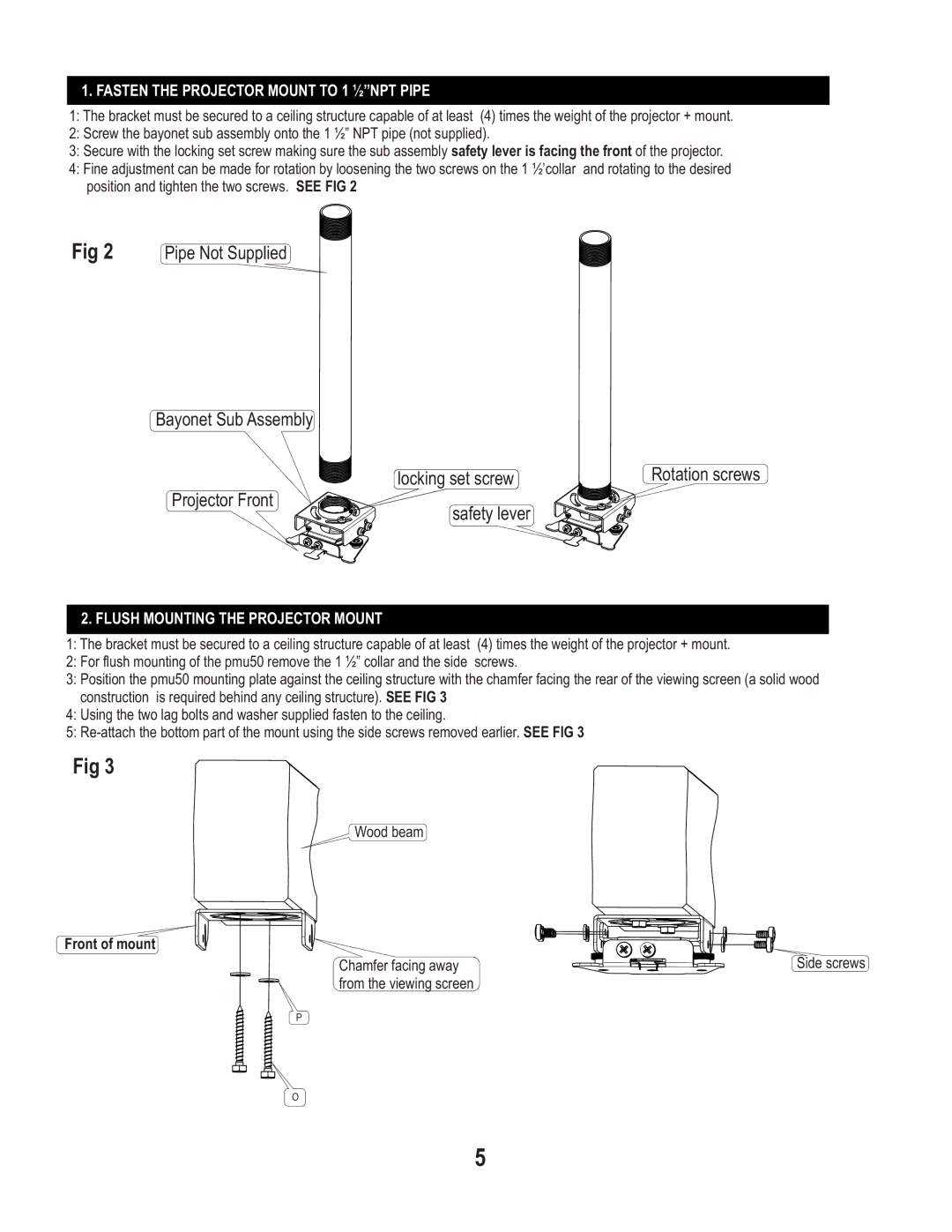 Philips PMU50 warranty Fasten the Projector Mount to 1 ½NPT Pipe, Flush Mounting the Projector Mount 