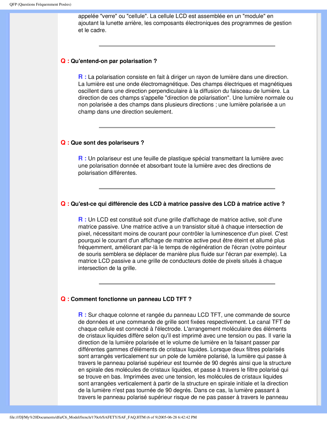 Philips PN-89, PN-93 Quentend-on par polarisation ?, Que sont des polariseurs ?, Comment fonctionne un panneau LCD TFT ? 