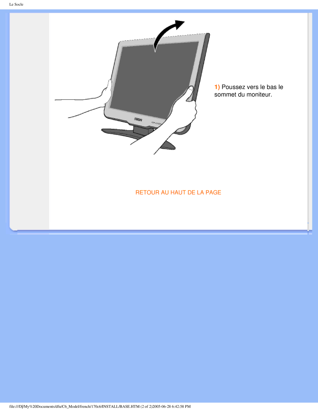 Philips T-42107, PN-89, PN-93, E-06251 user manual Poussez vers le bas le sommet du moniteur 