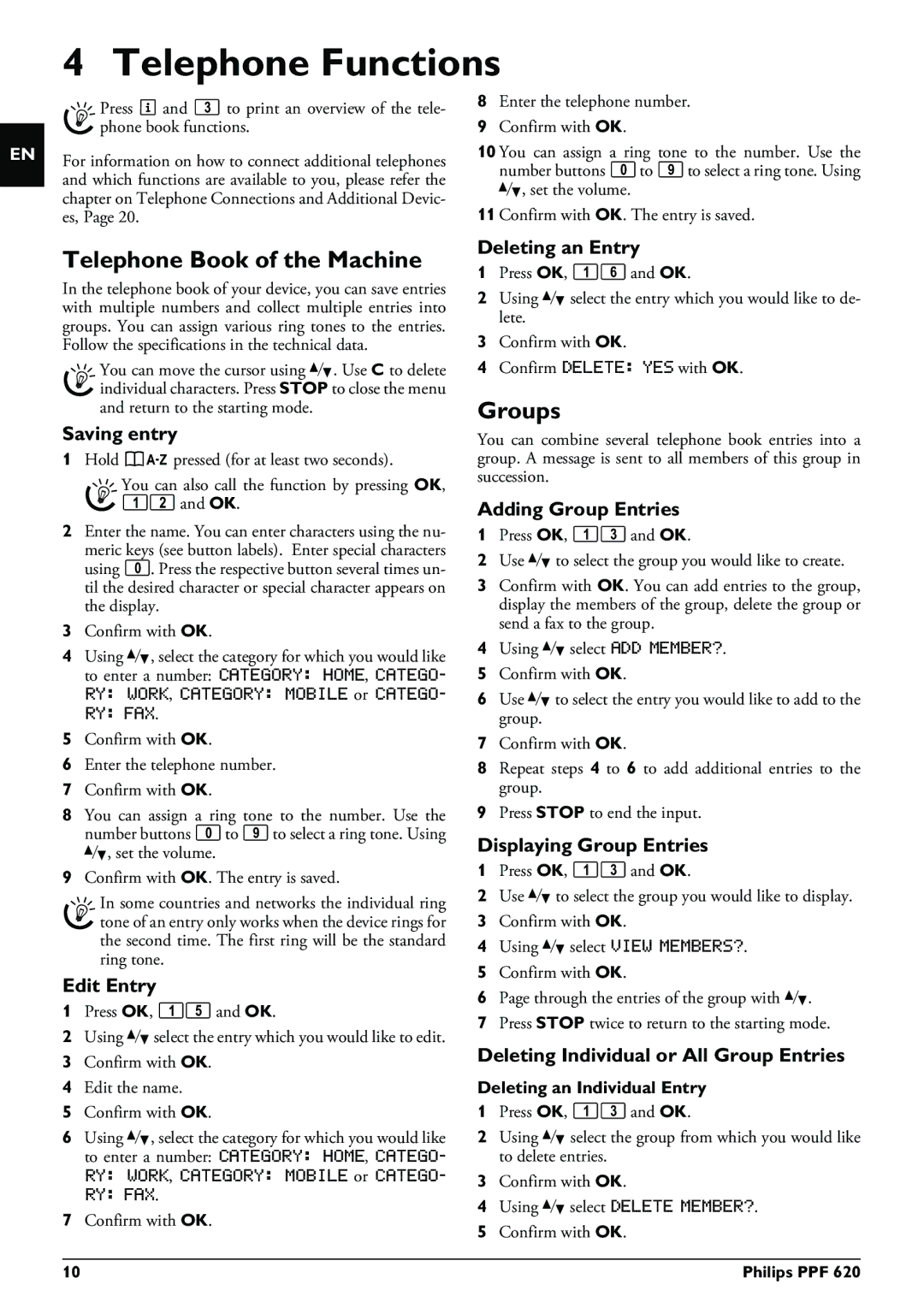 Philips PPF 620 user manual Telephone Functions, Telephone Book of the Machine, Groups 