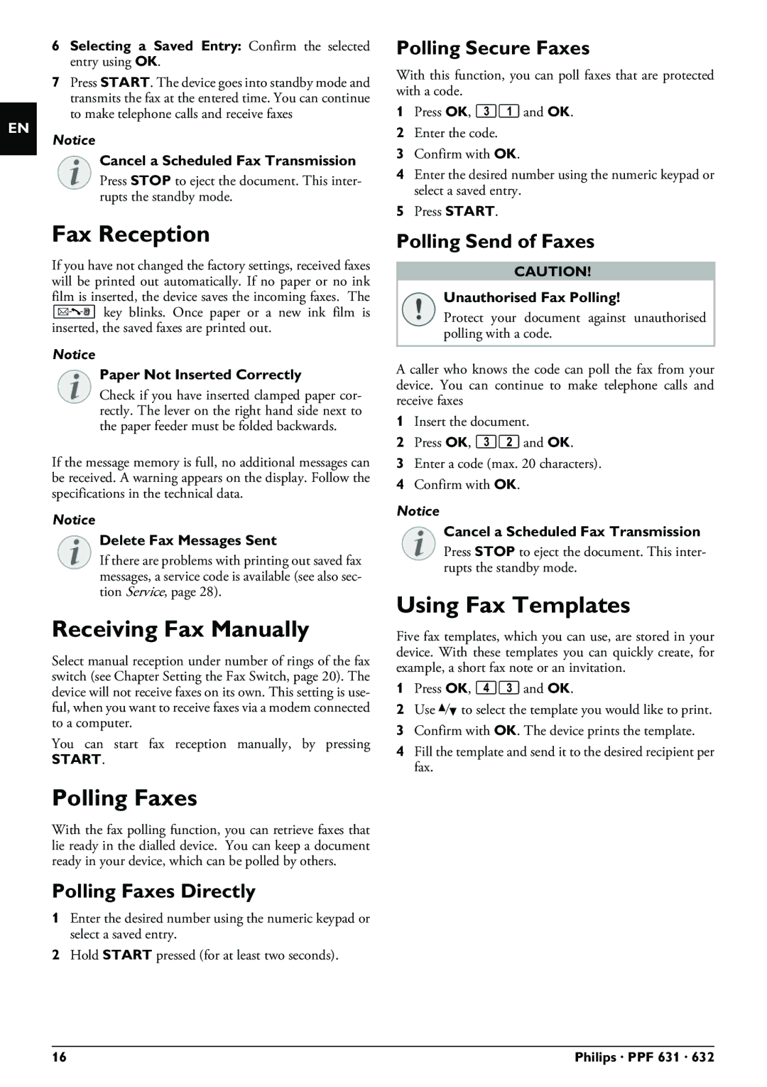 Philips PPF 631 user manual Fax Reception, Receiving Fax Manually, Polling Faxes, Using Fax Templates 