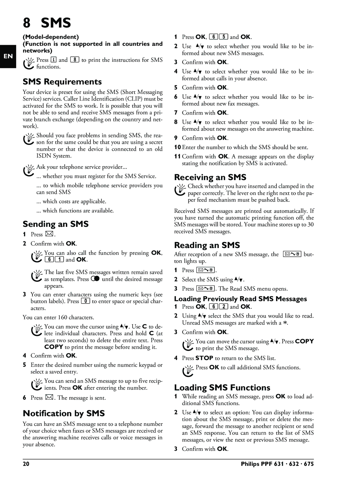 Philips PPF 632 user manual SMS Requirements, Sending an SMS, Notification by SMS, Receiving an SMS, Reading an SMS 