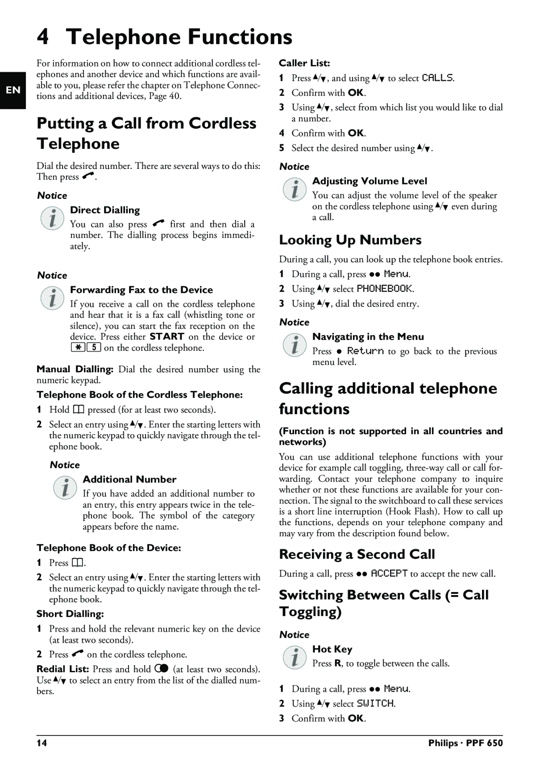 Philips PPF 650 Telephone Functions, Putting a Call from Cordless Telephone, Calling additional telephone functions 