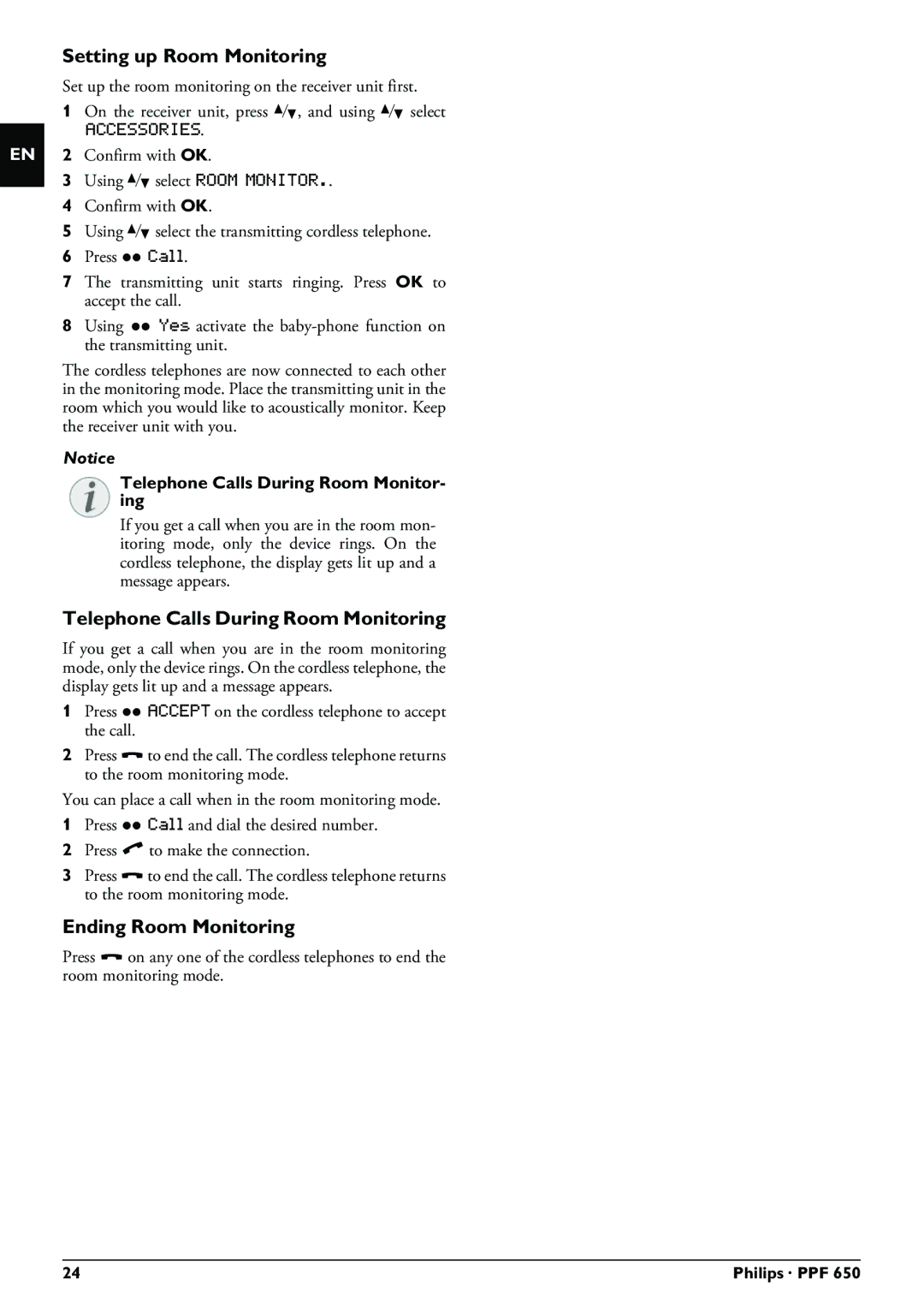 Philips PPF 650 user manual Setting up Room Monitoring, Telephone Calls During Room Monitoring, Ending Room Monitoring 