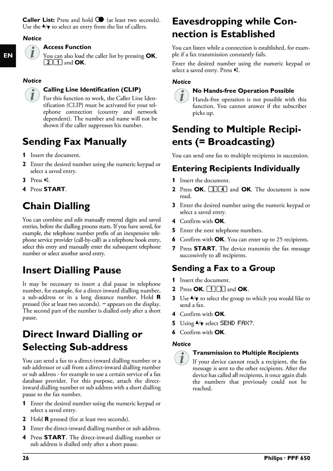 Philips PPF 650 user manual Sending Fax Manually, Chain Dialling, Eavesdropping while Con- nection is Established 