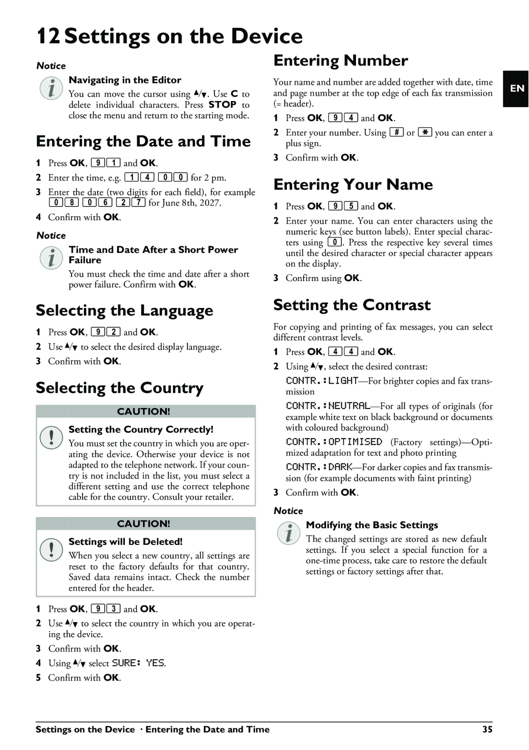 Philips PPF 650 user manual Settings on the Device 