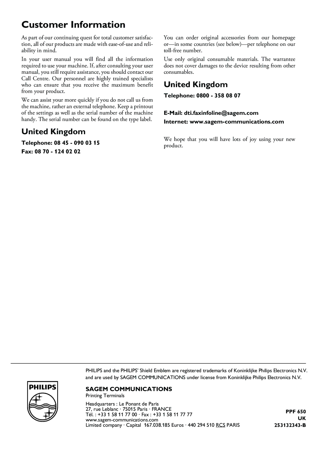 Philips PPF 650 user manual Customer Information, United Kingdom, Telephone 08 45 090 03 Fax 08 70 124 02 