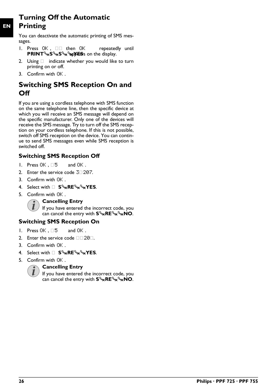 Philips PPF 755 Turning Off the Automatic Printing, Switching SMS Reception On and Off, Switching SMS Reception Off 