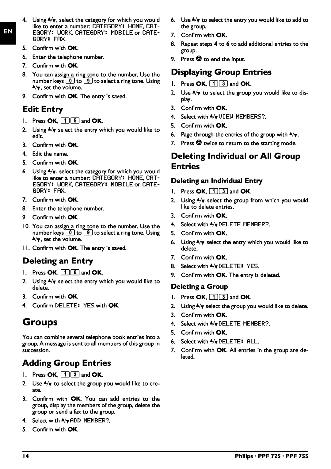 Philips PPF 755, PPF 725 user manual Groups, Edit Entry, Deleting an Entry, Adding Group Entries, Displaying Group Entries 