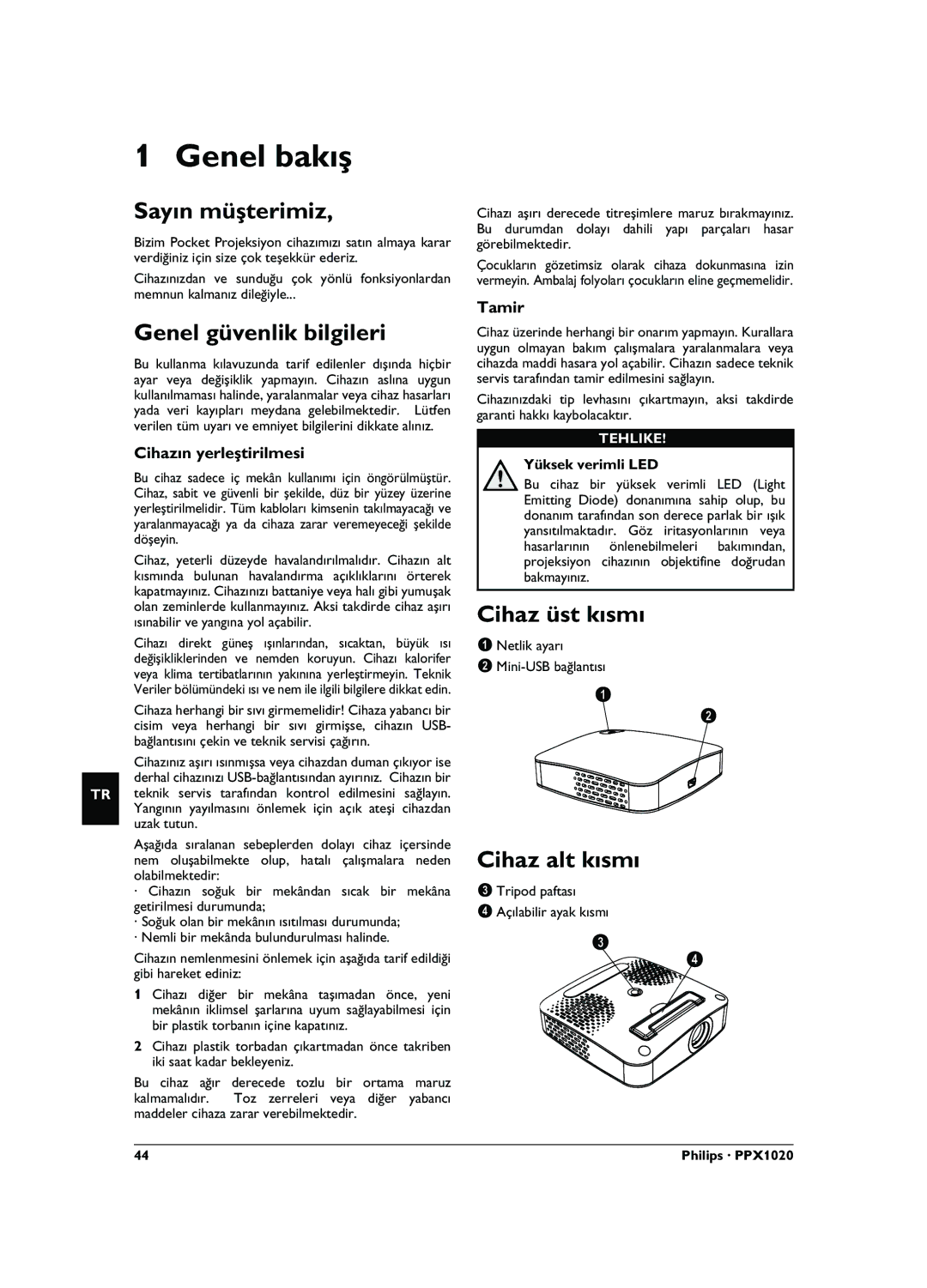 Philips PPX1020 user manual Genel bakış, Sayın müşterimiz, Genel güvenlik bilgileri, Cihaz üst kısmı, Cihaz alt kısmı 