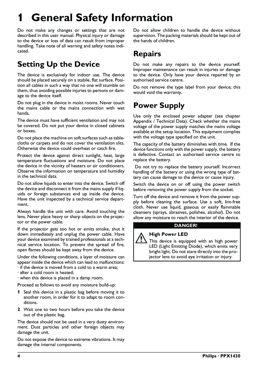 Philips PPX1430 user manual General Safety Information, Setting Up the Device, Repairs, Power Supply, High Power LED 