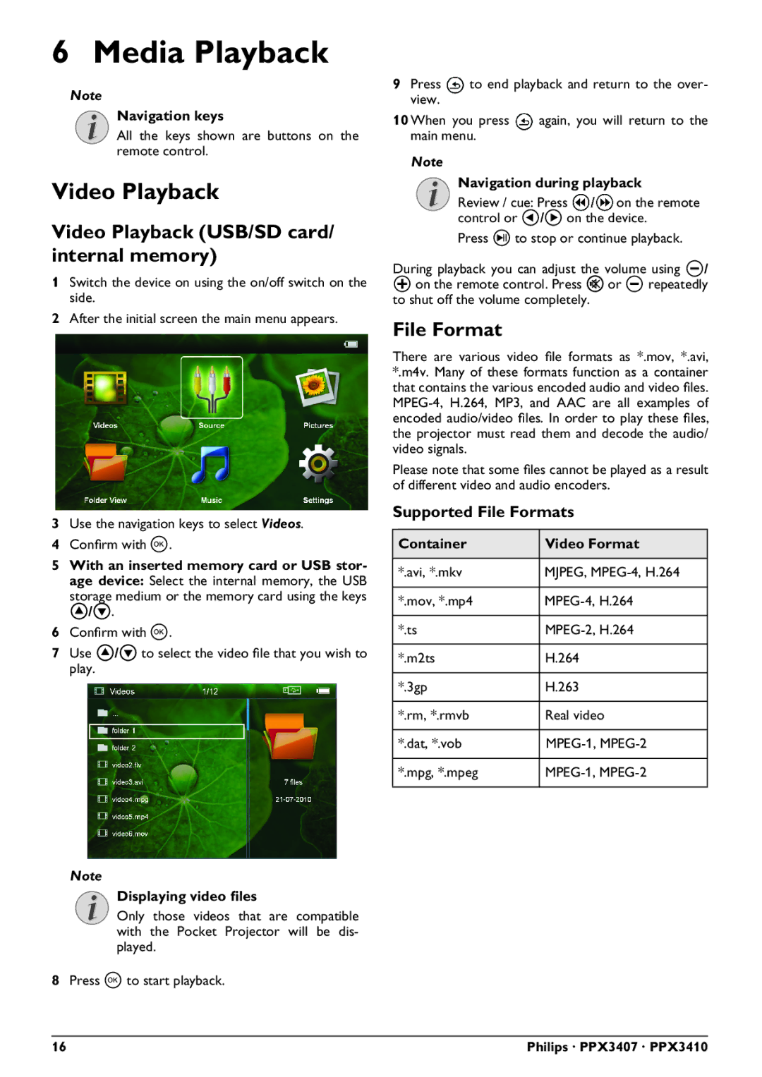 Philips PPX3407, PPX3410 Media Playback, Video Playback USB/SD card/ internal memory, Supported File Formats 