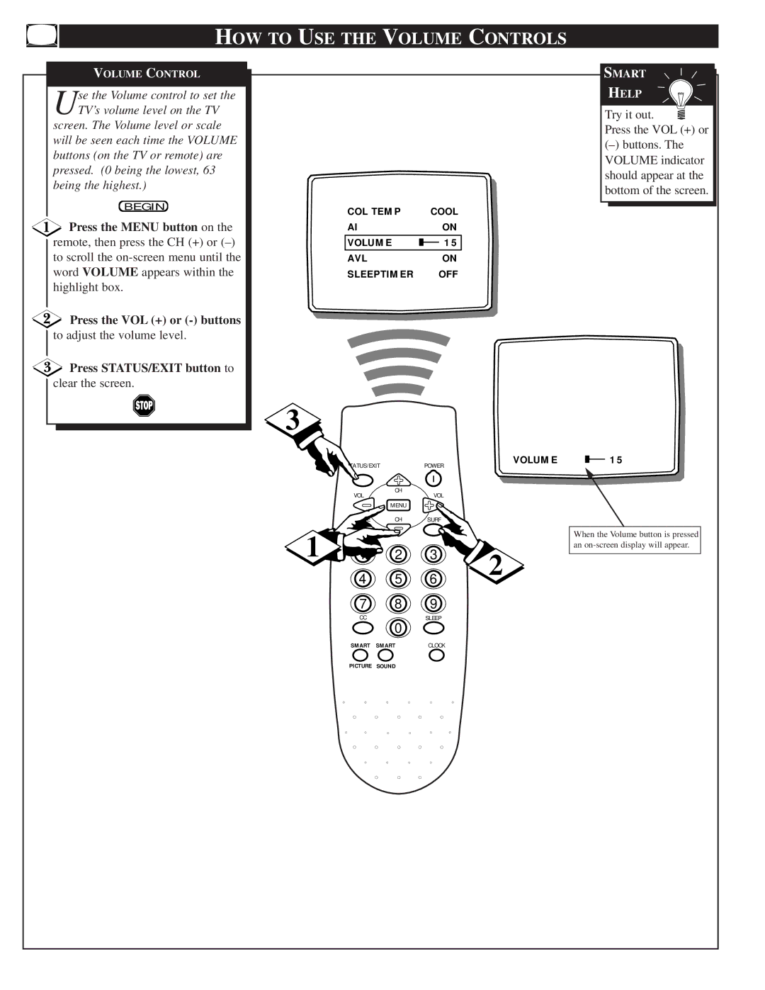 Philips PR1917C warranty HOW to USE the Volume Controls, Press STATUS/EXIT button to 