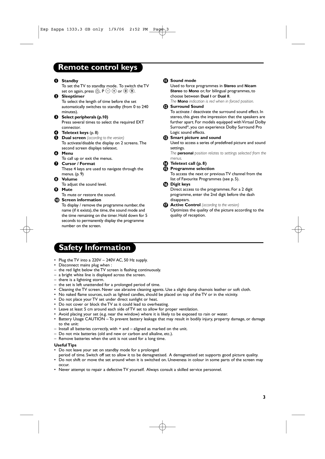 Philips PRI685CV, PRI665CV, PRI85SUBCV manual Remote control keys, Safety Information 