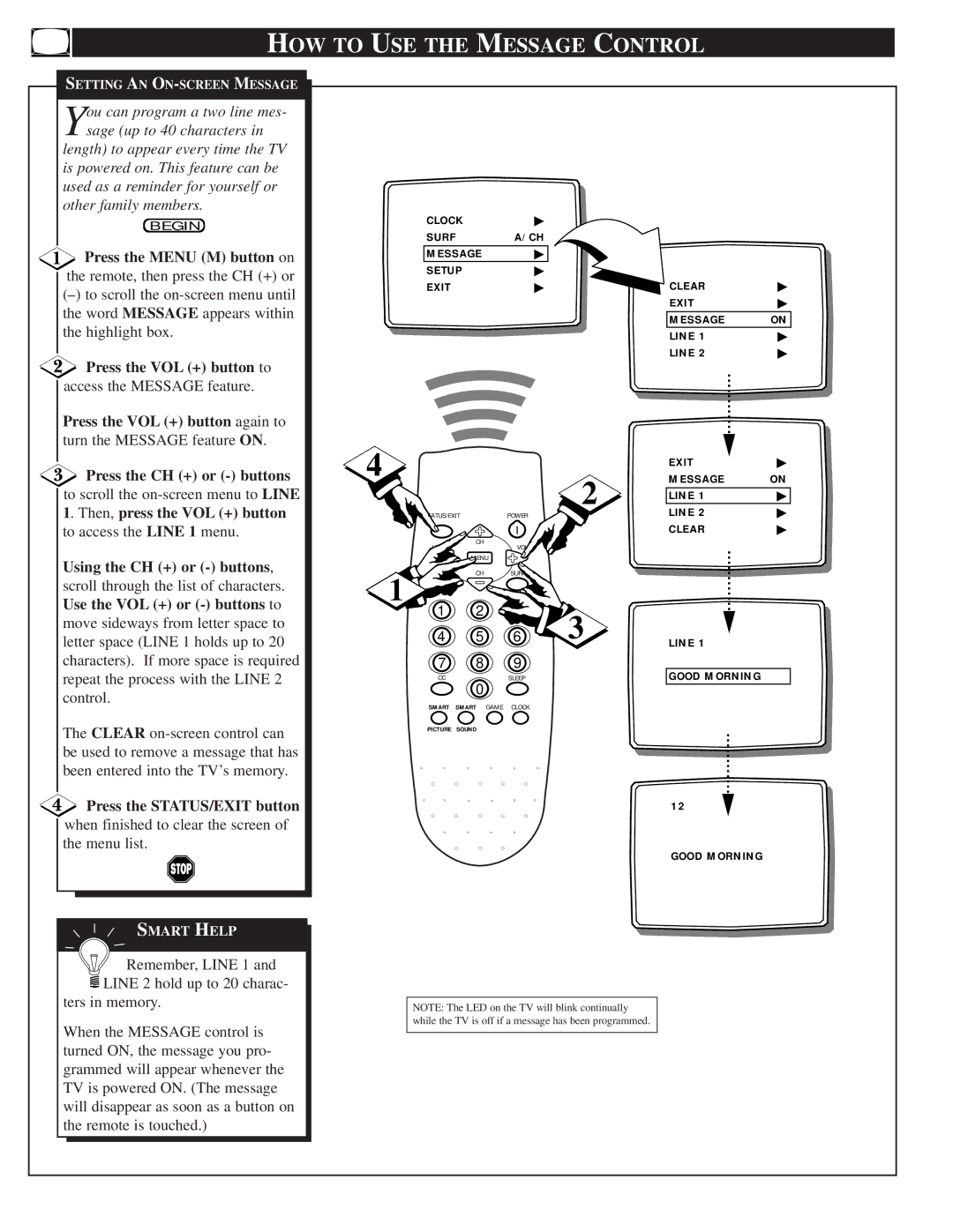 Philips PS 1964C warranty HOW to USE the Message Control, Press the VOL + button again to, Press the CH + or buttons 