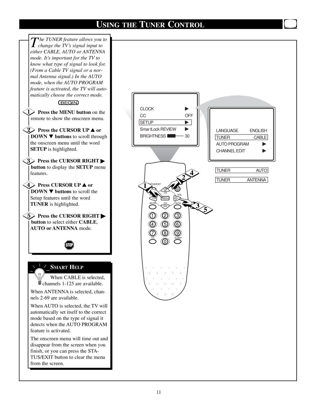 Philips PS1946C1 manual Using the Tuner Control, Setup features until the word Tuner is highlighted, Press the Cursor Right 