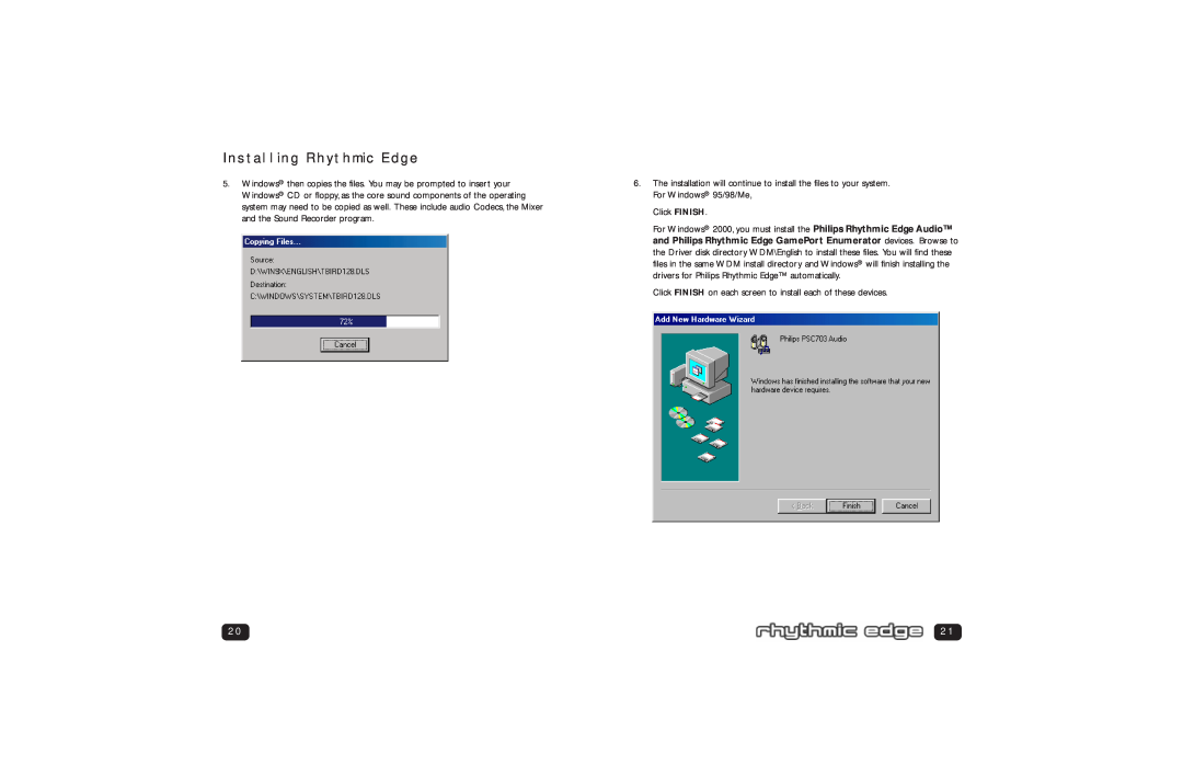 Philips PSC 703 user manual Installing Rhythmic Edge, Click FINISH 