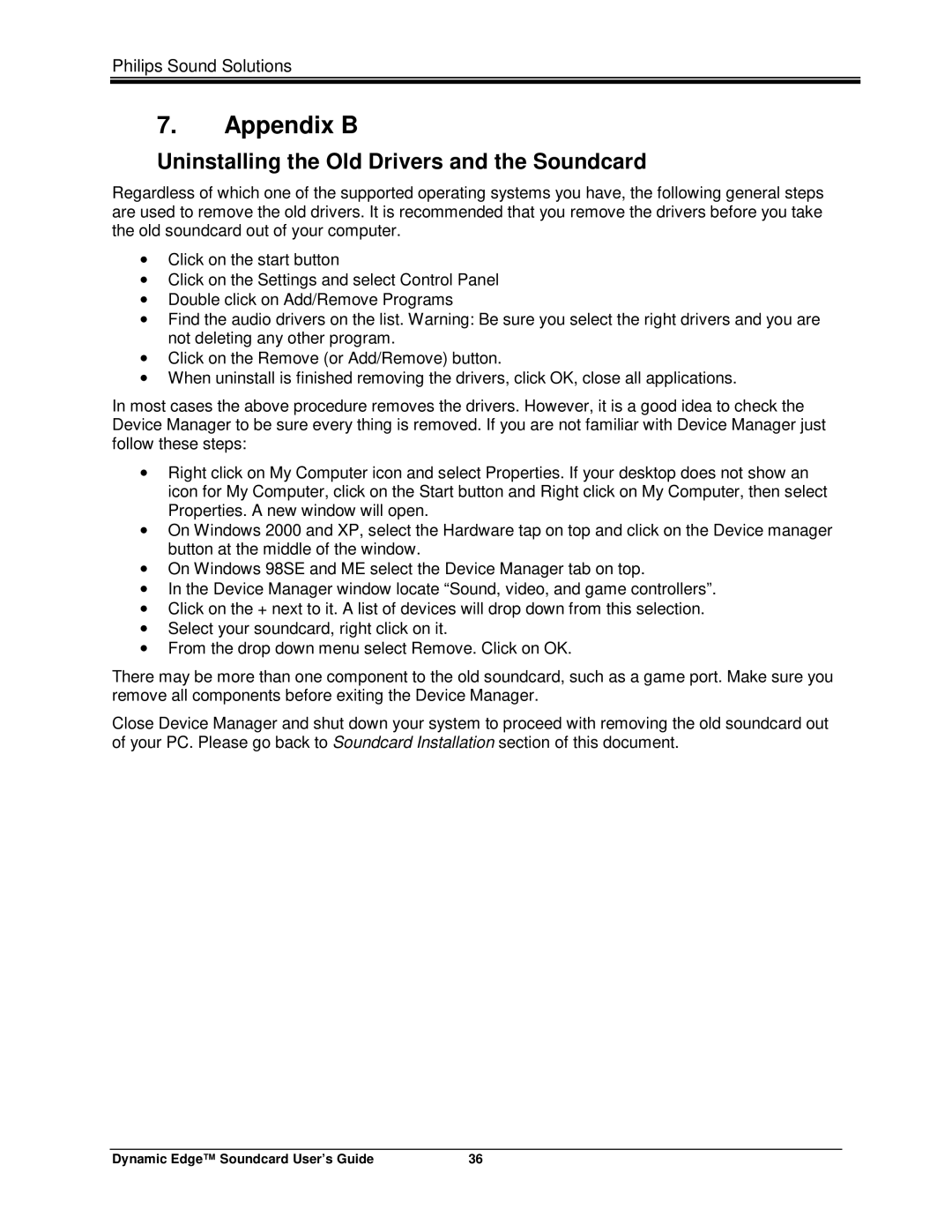 Philips PSC604 manual Appendix B, Uninstalling the Old Drivers and the Soundcard 