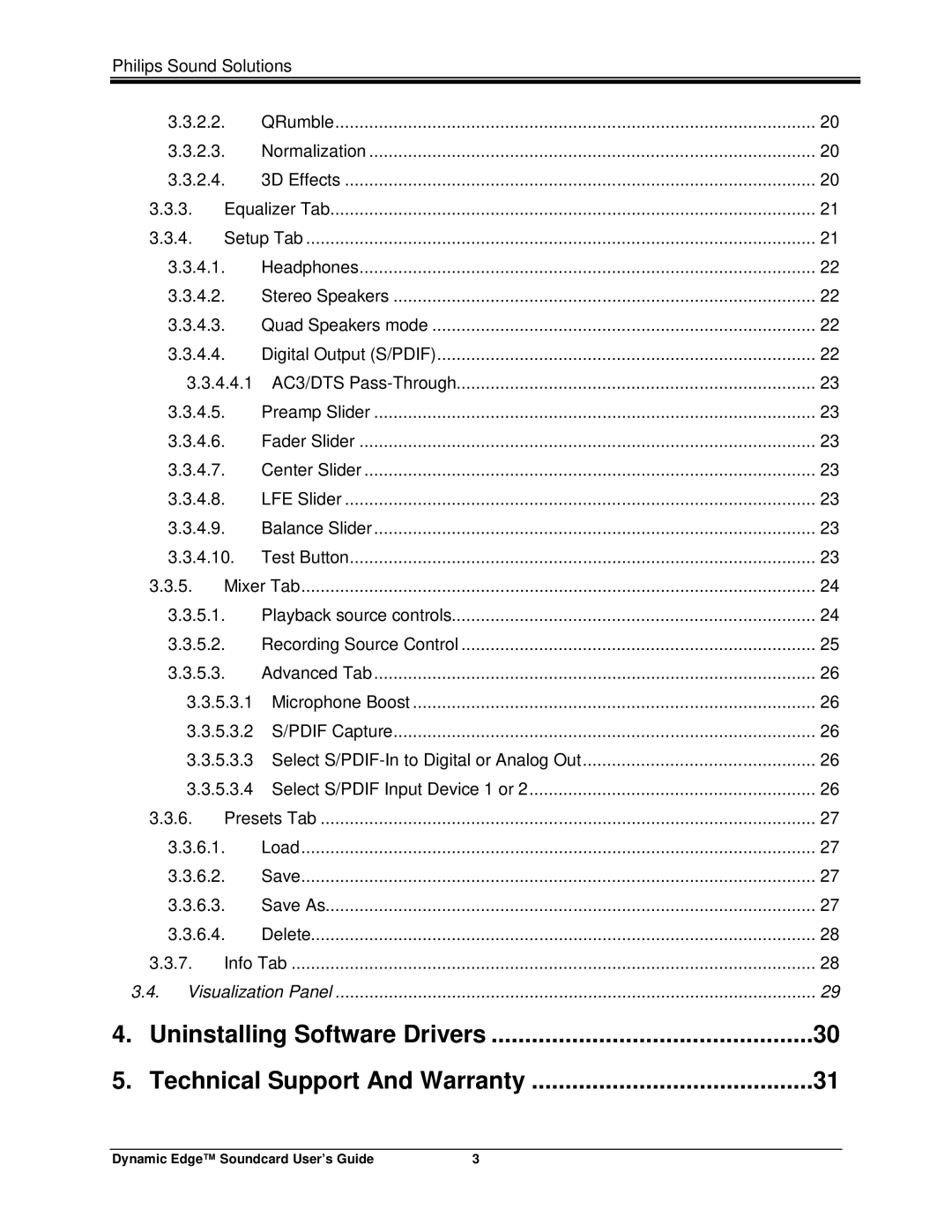 Philips PSC604 manual Uninstalling Software Drivers, Technical Support And Warranty 