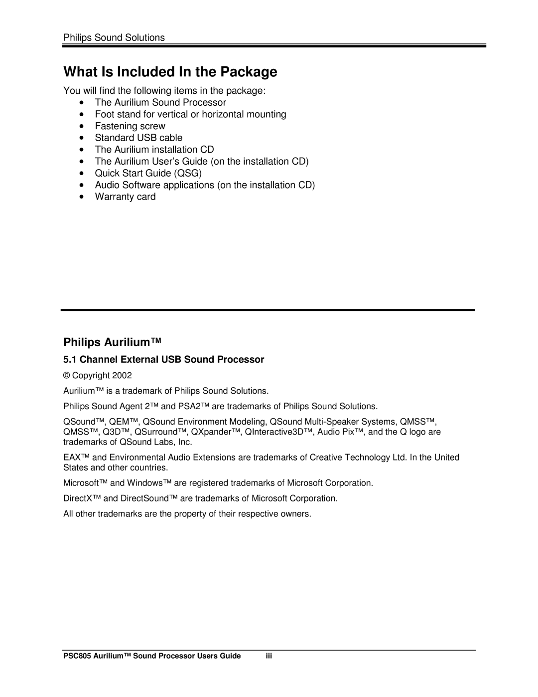 Philips PSC805 manual What Is Included In the Package, Philips Aurilium, Channel External USB Sound Processor 