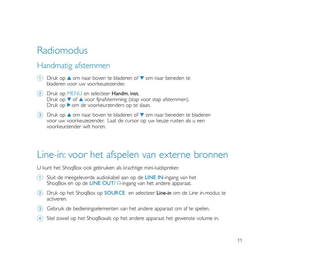 Philips PSS100 user manual Line-in voor het afspelen van externe bronnen, Handmatig afstemmen 