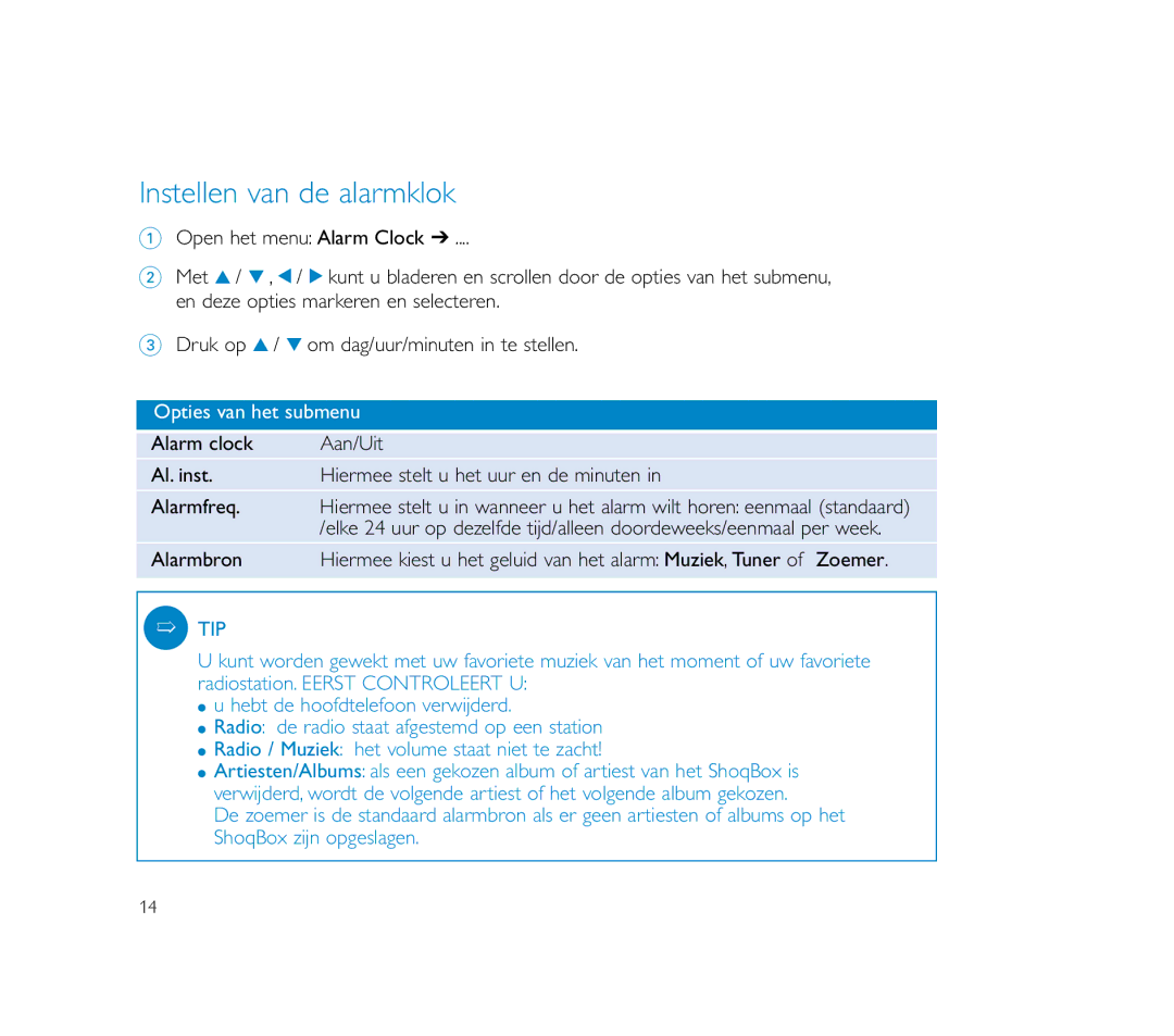 Philips PSS100 user manual Instellen van de alarmklok, Al. inst.Hiermee stelt u het uur en de minuten, Alarmbron 