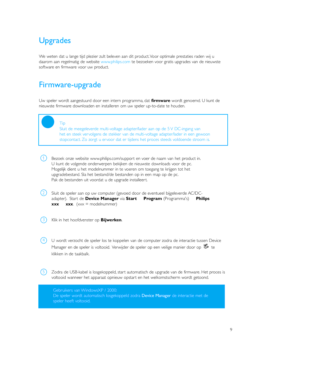 Philips PSS100 user manual Upgrades Firmware-upgrade, Pak de bestanden uit voordat u de upgrade installeert 