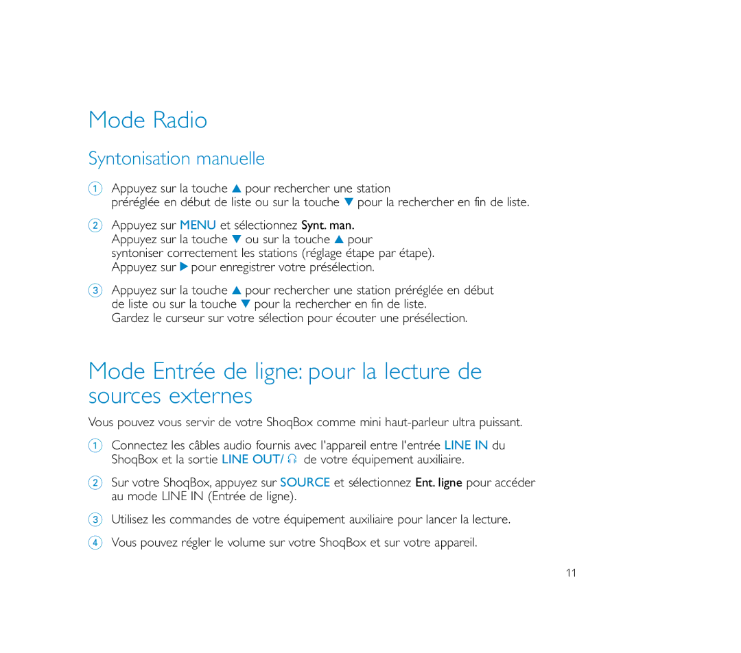 Philips PSS100 user manual Mode Entrée de ligne pour la lecture de sources externes, Syntonisation manuelle 